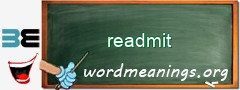 WordMeaning blackboard for readmit